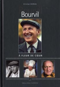 Couverture du livre Bourvil par Christian Dureau