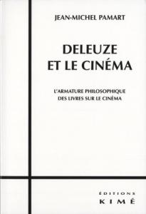 Couverture du livre Deleuze et le cinéma par Jean-Michel Pamart