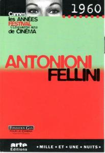 Couverture du livre Antonioni, Fellini par Gérard Pangon et Pascal Mérigeau