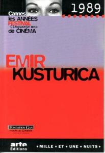 Couverture du livre Emir Kusturica par Gérard Pangon et Serge Grunberg