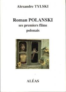 Couverture du livre Roman Polanski par Alexandre Tylski