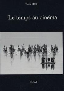 Couverture du livre Le temps au cinéma par Yvette Biro
