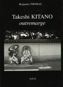 Couverture du livre Takeshi Kitano par Benjamin Thomas