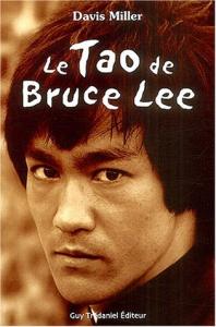 Couverture du livre Le Tao de Bruce Lee par Davis Miller