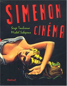 Couverture du livre Simenon cinéma par Serge Toubiana et Michel Schepens