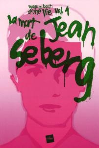 Couverture du livre La mort de Jean Seberg par Simon Guibert