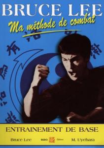 Couverture du livre Ma méthode de combat par Bruce Lee et Mitoshi Uyehara