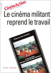 Couverture du livre Le cinéma militant reprend le travail par Guy Gauthier