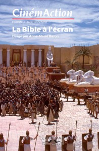 Couverture du livre La Bible à l'écran par Collectif dir. Anne-Marie Baron