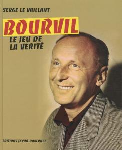 Couverture du livre Bourvil par Serge Le Vaillant