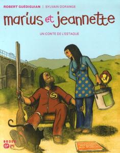 Couverture du livre Marius et Jeannette par Robert Guédiguian et Sylvain Dorange