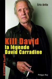 Couverture du livre Kill David par Eric Arlix