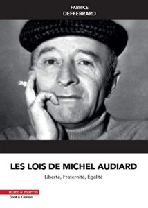 Couverture du livre Les Lois de Michel Audiard par Fabrice Defferrard