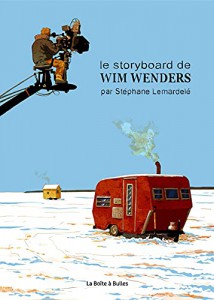 Couverture du livre Le Storyboard de Wim Wenders par Stéphane Lemardelé