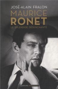 Couverture du livre Maurice Ronet par José-Alain Fralon