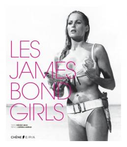 Couverture du livre Les James Bond Girls par Frédéric Brun