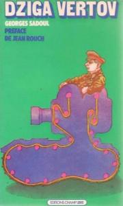 Couverture du livre Dziga Vertov par Georges Sadoul