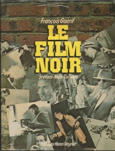 Couverture du livre Le Film noir américain par François Guérif