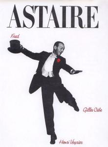 Couverture du livre Fred Astaire par Gilles Cèbe