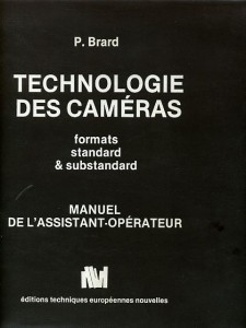 Couverture du livre Technologie des caméras par Pierre Brard