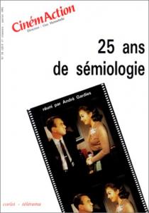 Couverture du livre 25 ans de sémiologie par Collectif dir. André Gardies