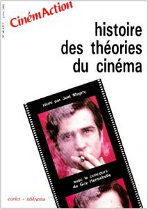Couverture du livre Histoire des théories du cinéma par Joël Magny