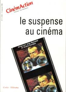 Couverture du livre Le Suspense au cinéma par Collectif dir. Jean Bessalel et André Gardies