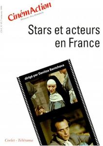 Couverture du livre Stars et acteurs en France par Collectif dir. Denitza Bantcheva
