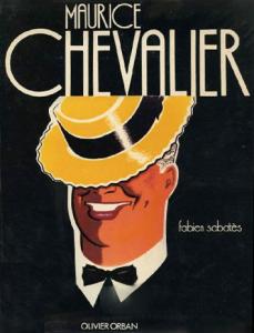 Couverture du livre Maurice Chevalier par Fabien Sabatès