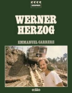Couverture du livre Werner Herzog par Emmanuel Carrère