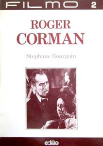 Couverture du livre Roger Corman par Stéphane Bourgoin