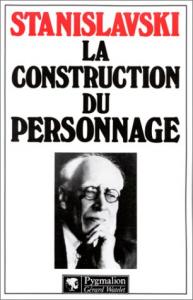 Couverture du livre La Construction du personnage par Constantin Stanislavski