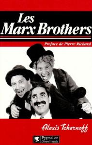 Couverture du livre Les Marx Brothers par Alexis Tchernoff