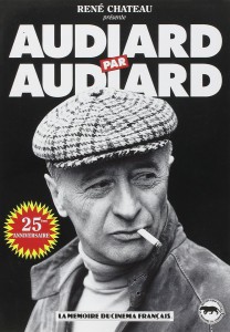 Couverture du livre Audiard par Audiard par Michel Audiard