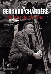 Couverture du livre Bernard Chardère par Collectif