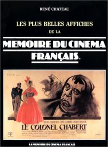 Couverture du livre Les plus belles affiches de la mémoire du cinéma français par René Chateau