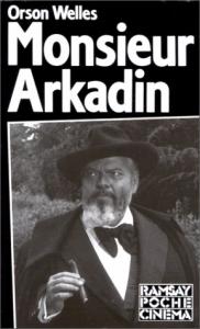Couverture du livre Monsieur Arkadin par Orson Welles