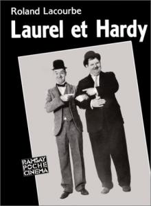 Couverture du livre Laurel et Hardy par Roland Lacourbe