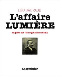 Couverture du livre L'Affaire Lumière par Leo Sauvage