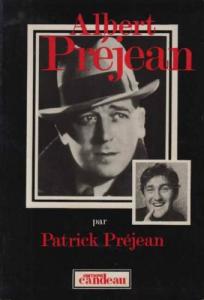 Couverture du livre Albert Préjean par Patrick Préjean