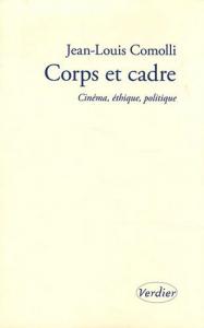 Couverture du livre Corps et cadre par Jean-Louis Comolli