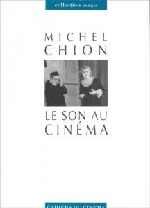 Couverture du livre Le son au cinéma par Michel Chion