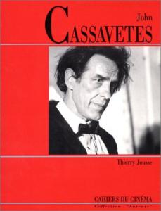 Couverture du livre John Cassavetes par Thierry Jousse