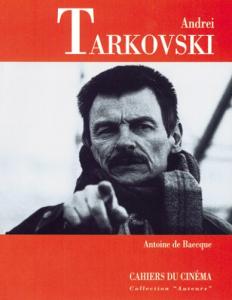 Couverture du livre Andreï Tarkovski par Antoine de Baecque