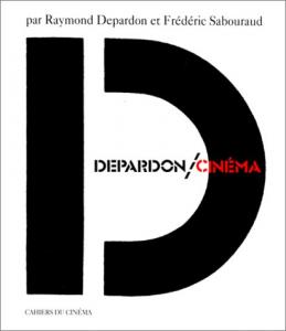 Couverture du livre Depardon / Cinéma par Raymond Depardon et Frédéric Sabouraud