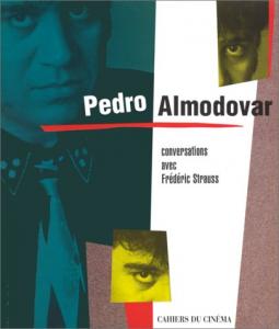 Couverture du livre Pedro Almodovar par Pedro Almodóvar et Frédéric Strauss