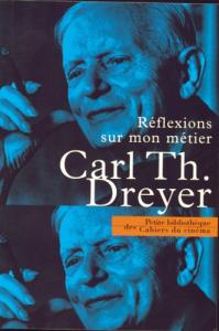 Couverture du livre Réflexions sur mon métier par Carl Theodor Dreyer