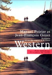 Couverture du livre Western (scénario) par Manuel Poirier et Jean-François Goyet