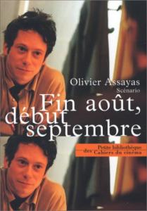 Couverture du livre Fin août, début septembre par Olivier Assayas