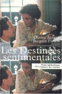 Couverture du livre Les Destinées sentimentales par Olivier Assayas